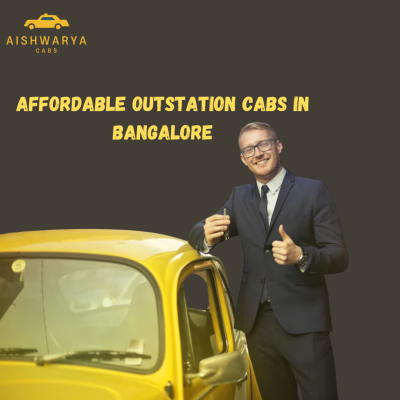 Affordable Outstation Cabs In Bangalore