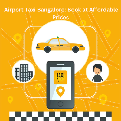 Airport Taxi In Bangalore: Cab services in bangalore