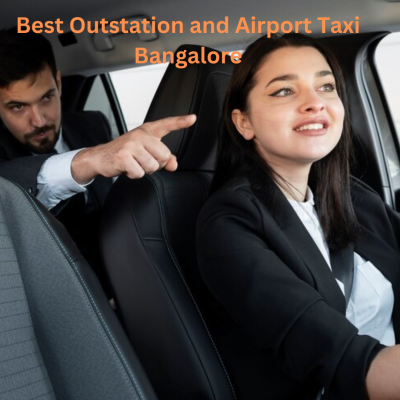 Best Outstation and Airport Taxi Bangalore